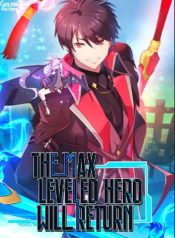 max level hero returned