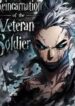 reincarnation soldat veteran