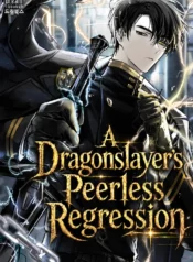 A Dragonslayer&rsquo;s Peerless Regression — couverture HD